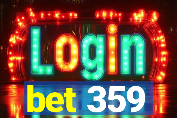 bet 359